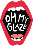 Oh My Glaze